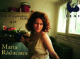 concert maria raducanu i cantare cu mancare
