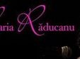 concert maria raducanu teatrul de arta bucuresti