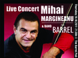 concert mihai margineanu la bucuresti