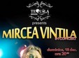 concert mircea vintila in piatra neamt
