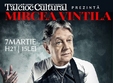 concert mircea vintila la suceava