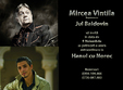 concert mircea vintila si jul baldovin