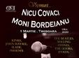 concert nicu covaci si moni bordeianu la timisoara