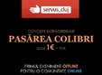 concert pasarea colibri cluj