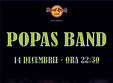 concert popas band in hard rock cafe