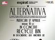 concert recycle bin si just another lie in club expirat