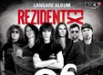 concert si lansare de album rezident ex