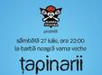 concert tapinarii la vama veche
