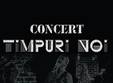 concert timpuri noi a csajod live in capcana 