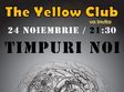 concert timpuri noi in yellow club