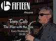 concert tony ceb in fifteen pub