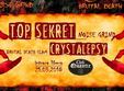 concert top sekret si crystalepsy
