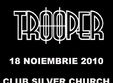 concert trooper aniversare 15 ani si lansare de album