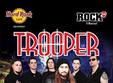 concert trooper la hard rock cafe