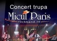 concert trupa micul paris in el primer comandante 