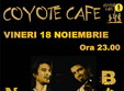 concert trupa no 13 la coyote cafe