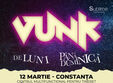 concert vunk de luni pana duminica 