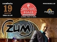 concert zum in music hall 19 martie 2011