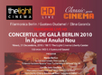 concertul de gala berlin 2010 la the light cinema