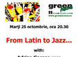 concertul from latin to jazz la green hours