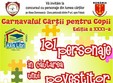 concurs de personaje carnavalul cartii pentru copii editia a xxxi a
