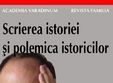 conferin a scrierea istoriei i polemica istoricilor 