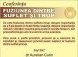 conferinta fuziunea dintre suflet si trup