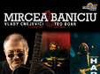 concert mircea baniciu la mamaia