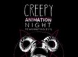 creepy animation night 2014 la bucuresti