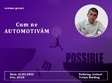 cum ne automotivam