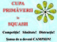 cupa primaverii la squash