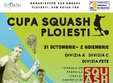 cupa squash ploiesti 