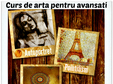 curs de arta pentru avansati 