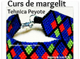 curs de margelit tehnica peyote 