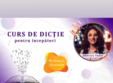 curs dictie pentru incepatori