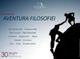 cursul aventura filosofiei