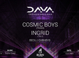 dava techno sessions cluj napoca w cosmic boys ingrid