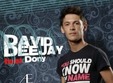 david deejay dony in after eight din cluj napoca