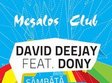 david deejay dony la megalos