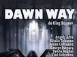  dawn way drama comedy