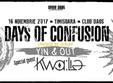 days of confusion lansare yin out