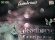 deadhorse fluturi pe asfalt gambrinus pub