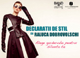 declaratii de stil cu raluca dobrovolschi