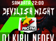 devilish night cu dj kiril nedev