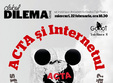 dezbatere pe tema acta la bucuresti
