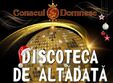 discoteca de altadata in cheia
