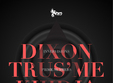 dixon trus me in studio martin din bucuresti