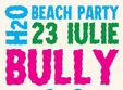 dj bully la plaja h20