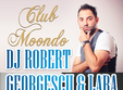 dj robert georgescu lara club moondo
