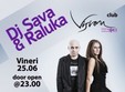 dj sava raluka in club vision din neptun